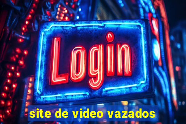 site de video vazados